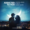 Addicted to You - Single, 2022