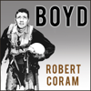 Boyd - Robert Coram