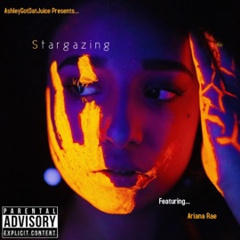 Something Real (feat. Ariana Rae) AshleyGotDatJuice