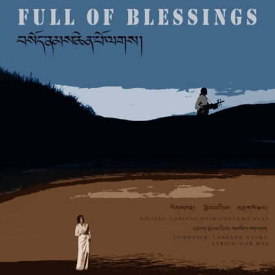 Full of blessings (feat. Lobsang Nyima) - Single