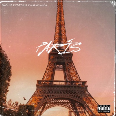 París (feat. FORTUNA & MARKELANDA) - Single