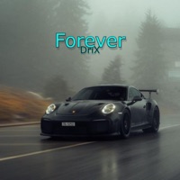 Forever - Single - DriX