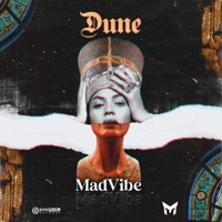Dune - Single - MadVibe