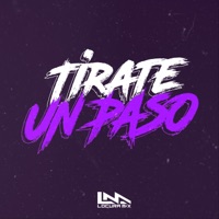 Tirate un Paso - Single - Locura Mix