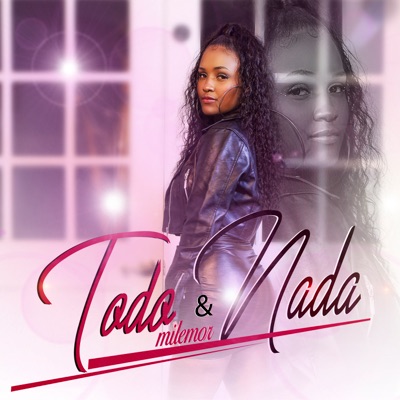 Todo y Nada - Single