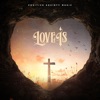 Love Is - Single