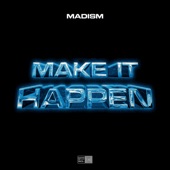 Make It Happen artwork