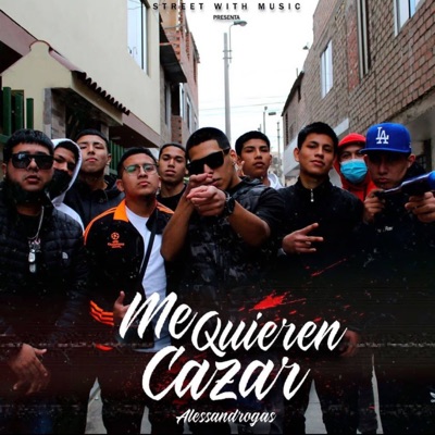 Me Quieren Cazar - Single