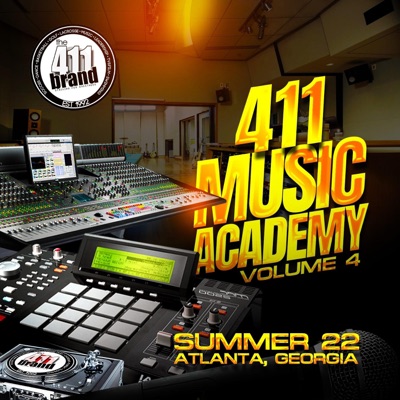411 Music Academy Summer 22, Vol. 4 (feat. K3YZ, Chayse & Kalothe1) - EP