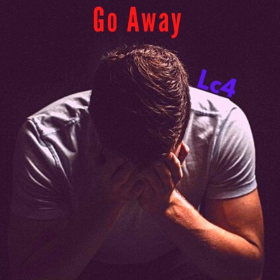 Go Away - Single