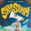 Say Summ (feat. Miles Minnick) - Single