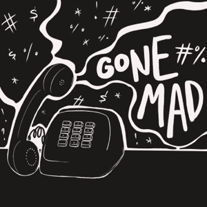 Gone Mad - Single