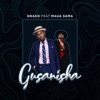 Gusanisha (feat. Maua Sama) - Single