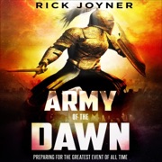 Army of the Dawn (Unabridged) - Rick Joyner