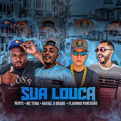 Sua Louca - Single