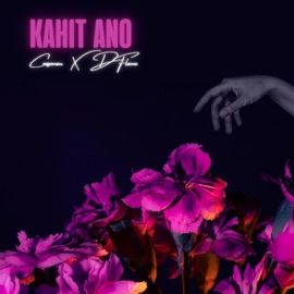Kahit Ano (feat. D'Flame) Ceaseman