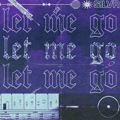 Let Me Go - Single