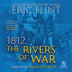 1812 : The Rivers of War(Trail of Glory)