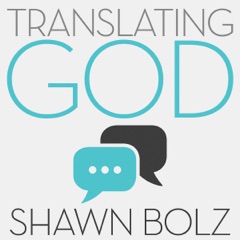 Translating God: Hearing God's Voice for Yourself and the World Around You (Unabridged)