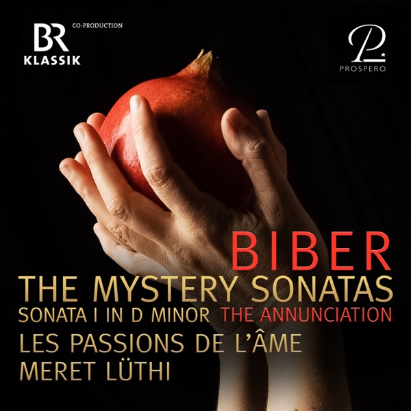 Biber: Mystery (Rosary) Sonatas: No. 1 in D Minor "The Annunciation" - Single