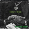 Money Walk - Single