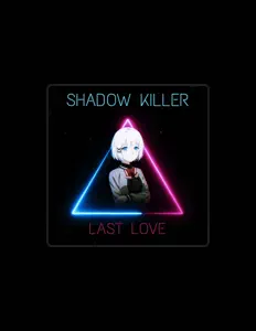 Escucha a Shadow Killer, mira videos musicales, lee su biografía, consulta las fechas de las gira y más.