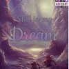 Still in My Dream (feat. Toinedadon & Big D**o) - Single