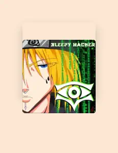 Luister naar Sleepy Hacker, bekijk muziekvideo's, lees de bio, bekijk de tourdata, en meer!