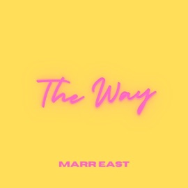The Way Marr East