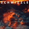 Schwizzle