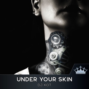 Under Your Skin (Dub Mix)