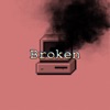 Broken - Single