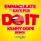 Do It (feat. Kaye Fox) [Kenny Dope Remix] artwork