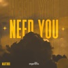 Need You - Single