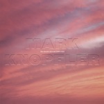 Mark Knopfler - Cleaning My Gun
