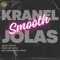 Smooth (Kranel x Jolas) - sipen lyrics