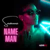 Savanna - Name Man
