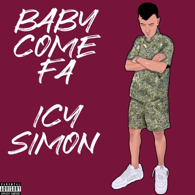 Baby Come Fa - Single