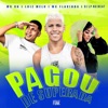 Pagou de Superada (feat. Mc Flavinha) - Single