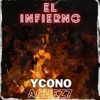 El Infierno - Single - Ycono & Achez7