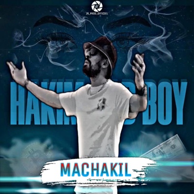Hakim Bad Boy - Machakil