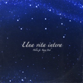 Una vita intera (feat. King Josh) Helen