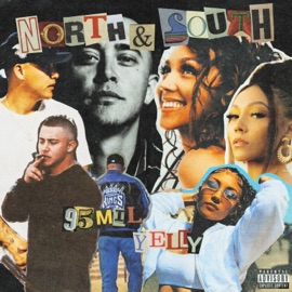 North & South (feat. Yelly) 95mil