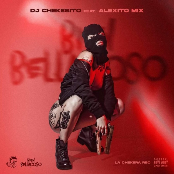 Bien Bellacoso (feat. Dj Chekesito)