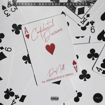 CONFIDENTIAL DECISIONS (feat. JEREM!AH W!LEY & TIMHALL) - Single