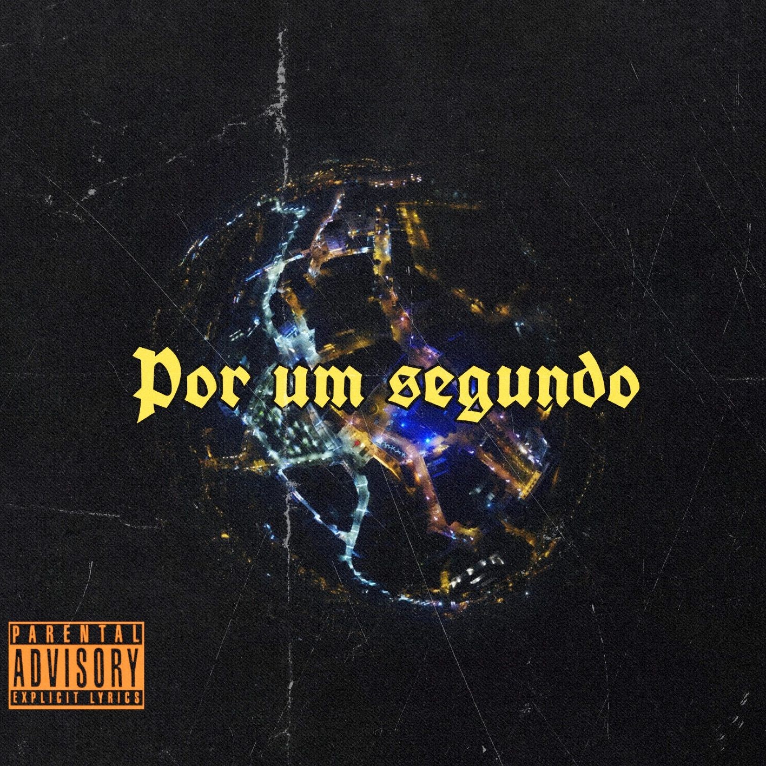 POR UM SEGUNDO - Single