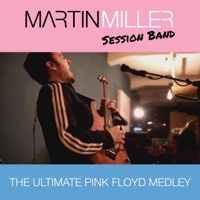 The Ultimate Pink Floyd Medley - EP - Martin Miller