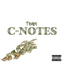C-Notes - Single - T-Baby