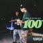 100 (feat. Big Sad 1900) - Single