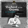 Student of the Game - Single